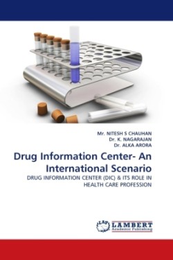 Drug Information Center- An International Scenario