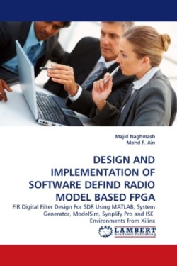 Design And Implementation Of Software Defind Radio Model Based FPGA