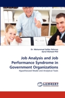 Job Analysis and Job Performance Syndrome in Government Organizations