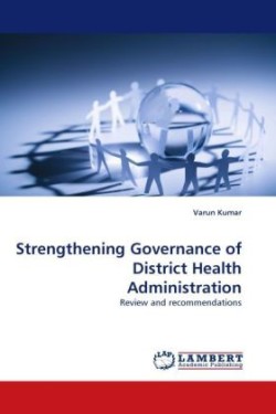 Strengthening Governance of District Health Administration
