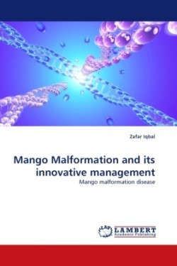 Mango Malformation and its innovative management