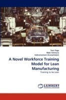 Novel Workforce Training Model for Lean Manufacturing