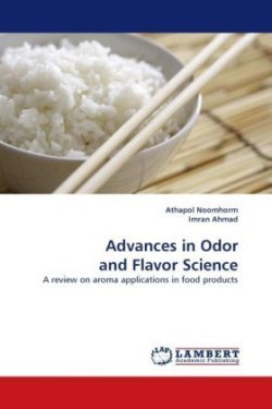 Advances in Odor and Flavor Science