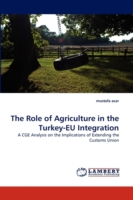 Role of Agriculture in the Turkey-EU Integration