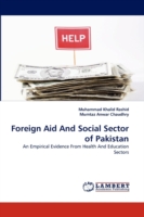 Foreign Aid and Social Sector of Pakistan