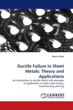 Ductile Failure in Sheet Metals