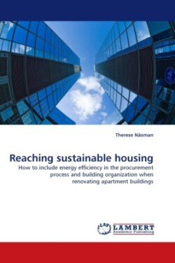 Reaching Sustainable Housing