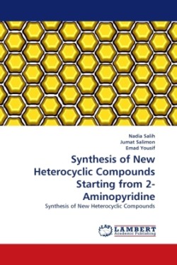 Synthesis of New Heterocyclic Compounds Starting from 2-Aminopyridine