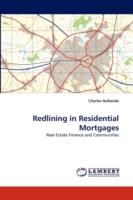 Redlining in Residential Mortgages