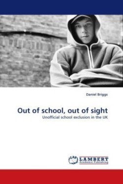 Out of School, Out of Sight