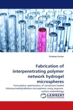 Fabrication of interpenetrating polymer network hydrogel microspheres