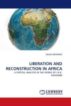 Liberation and Reconstruction in Africa