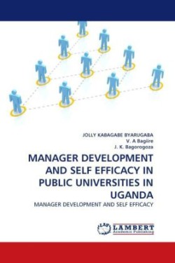 Manager Development and Self Efficacy in Public Universities in Uganda