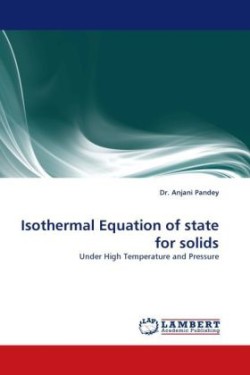Isothermal Equation of State for Solids
