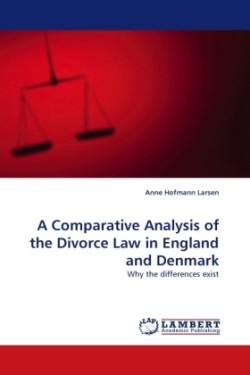 Comparative Analysis of the Divorce Law in England and Denmark