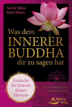 Was dein innerer Buddha dir zu sagen hat - Entdecke die Stimme deines Herzens