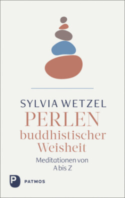 Perlen buddhistischer Weisheit