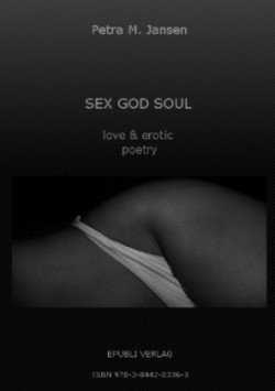 SEX GOD SOUL - love & erotic poetry