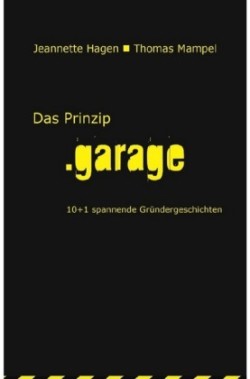 Das Prinzip .garage