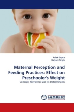 Maternal Perception and Feeding Practices