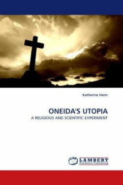 Oneida's Utopia