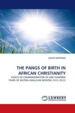 Pangs of Birth in African Christianity