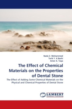 Effect of Chemical Materials on the Properties of Dental Stone