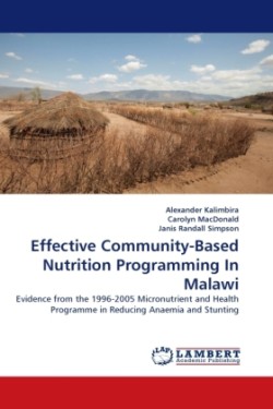 Effective Community-Based Nutrition Programming In Malawi