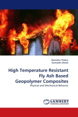 High Temperature Resistant Fly Ash Based Geopolymer Composites