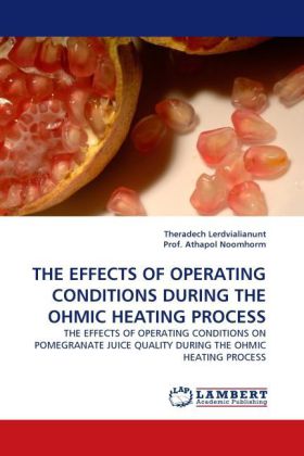 Effects of Operating Conditions During the Ohmic Heating Process