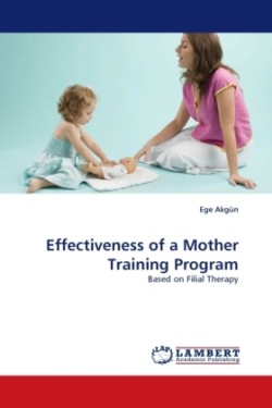 Effectiveness of a Mother Training Program