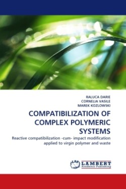 Compatibilization of Complex Polymeric Systems