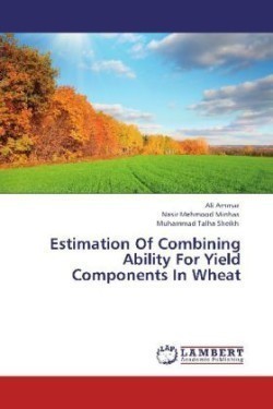 Estimation Of Combining Ability For Yield Components In Wheat