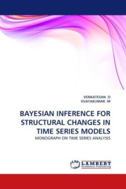 Bayesian Inference for Structural Changes in Time Series Models