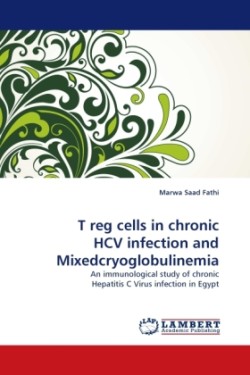 T Reg Cells in Chronic Hcv Infection and Mixedcryoglobulinemia