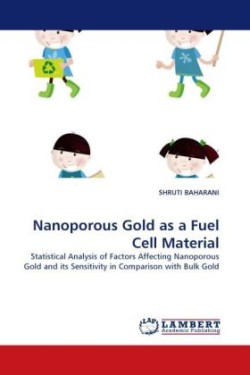 Nanoporous Gold as a Fuel Cell Material