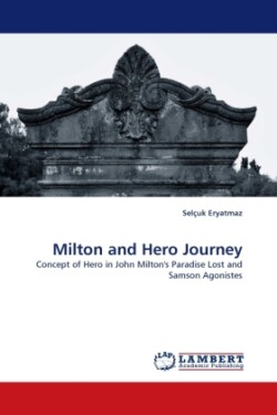 Milton and Hero Journey