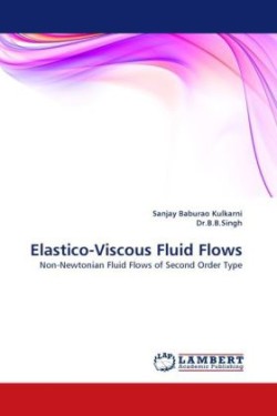 Elastico-Viscous Fluid Flows