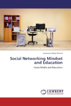 Social Networking Mindset and Education