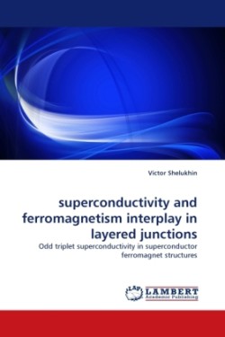superconductivity and ferromagnetism interplay in layered junctions