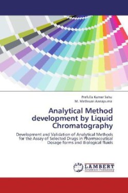 Analytical Method development by Liquid Chromatography