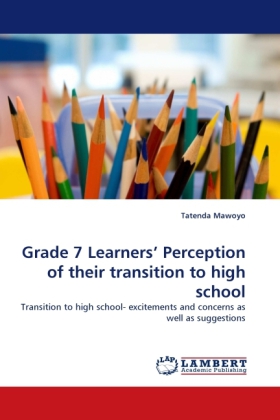 Grade 7 Learners' Perception of their transition to high school