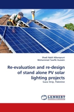 Re-evaluation and re-design of stand alone PV solar lighting projects