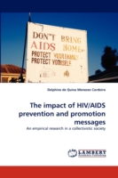 Impact of HIV/AIDS Prevention and Promotion Messages