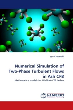 Numerical Simulation of Two-Phase Turbulent Flows in Ash Cfb