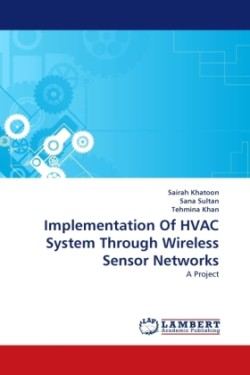 Implementation of HVAC System Through Wireless Sensor Networks