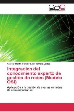 Integración del conocimiento experto de gestión de redes (Modelo OSI)