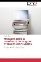 Manuales para la enseñanza de lenguas evolucion e innovacion
