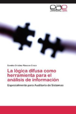 lógica difusa como herramienta para el análisis de información