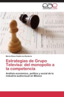 Estrategias de Grupo Televisa